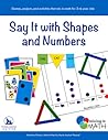 Say It with Shapes and Numbers by Marlene Kliman
