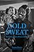 Cold Sweat by Yamma Brown Cold Sweat by Yamma Brown