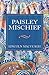 Paisley Mischief by Lincoln MacVeagh Paisley Mischief by Lincoln MacVeagh