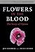 Flowers in the Blood: The Story of Opium