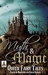 Myth and Magic by Radclyffe