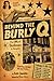 Behind the Burly Q: The Story of Burlesque in America