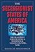 The Secessionist States of ...