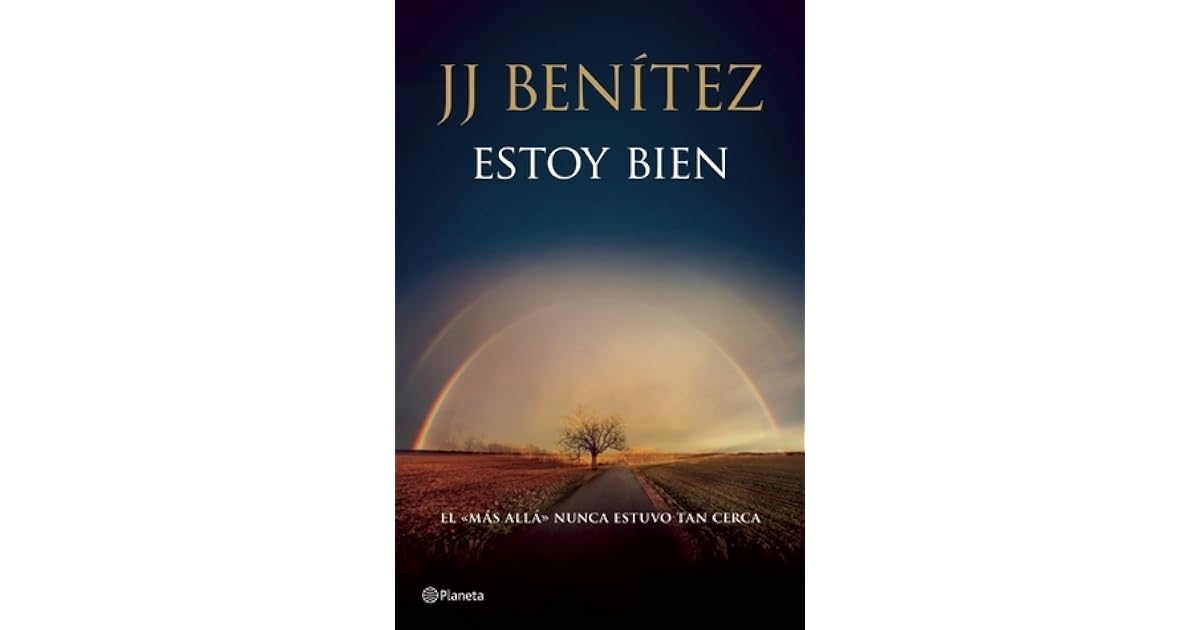 Estoy bien by J.J. Benítez