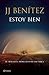 Estoy bien (Spanish Edition)