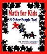 Math For Kids and Other People Too by Theoni Pappas Math For Kids and Other People Too by Theoni Pappas