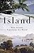 Island: How Islands Transfo...