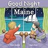 Good Night Maine (Good Night Our World)