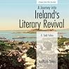 A Journey into Ireland's Literary Revival (ArtPlace series)