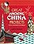 Great Ancient China Project...