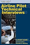 Airline Pilot Technical Interviews: A Study Guide (Professional Aviation series)