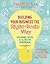 Building Your Business the Right-Brain Way by Jennifer Lee