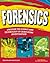 Forensics: Uncover the Science and Technology of Crime Scene Investigation