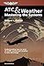ATC & Weather: Mastering the Systems: Understanding how to work air traffic control and weather to best advantage (General Aviation Reading series)