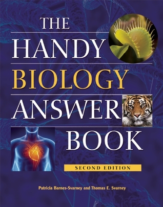 The Handy Biology Answer Book (The Handy Answer Book Series)