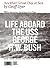 Another Great Day at Sea: Life Aboard the USS George H.W. Bush