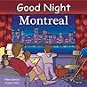 Good Night Montreal (Good Night Our World) Good Night Montreal (Good Night Our World)