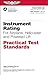 Instrument Rating Practical Test Standards for Airplane, Helicopter and Powered Lift (FAA-S-8081-4E)