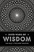 2500 Years of Wisdom: Sayings of the Great Masters