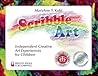 Scribble Art: Independent Creative Art Experiences for Children (Bright Ideas for Learning (TM))