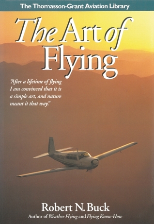 The Art of Flying (General Aviation Reading series)