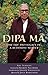 Dipa Ma: The Life and Legac...