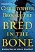 Bred in the Bone (Jasmine S...