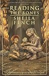 Reading the Bones by Sheila Finch