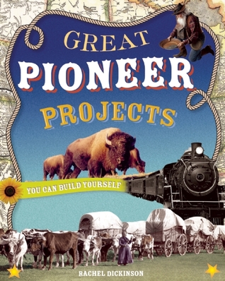 Great Pioneer Projects You Can Build Yourself (Paperback)