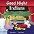 Good Night Indiana by Adam Gamble