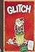 Glitch: Book 7 (The Aldo Ze...