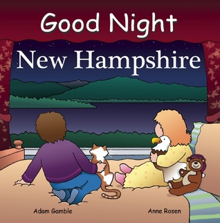 Good Night New Hampshire (Good Night Our World)