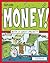 Explore Money!: WITH 25 GREAT PROJECTS (Explore Your World)