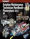 Aviation Maintenance Technician Handbook - Powerplant, Vols. 1 and 2 (FAA-H-8083-32)