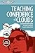 Teaching Confidence in the ...