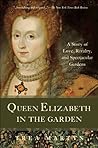 Queen Elizabeth in the Garden by Trea Martyn