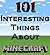 101 Interesting Things About Minecraft