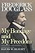 My Bondage and My Freedom