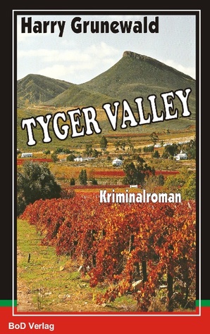 TYGER VALLEY (German Edition)