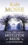 The Mistletoe Bri...