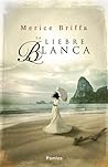 La liebre blanca by Merice Briffa