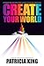 Create Your World: Activati...