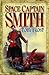 Space Captain Smith (Chronicles of Isambard Smith #1)