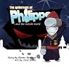 The Adventures of Philippe and the Outside World The Adventures of Philippe and the Outside World