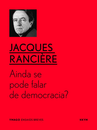 Ainda se pode falar de democracia? (YMAGO ensaios breves Livro 4) (Portuguese Edition)