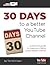 30 Days to a Better YouTube...