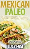 Mexican Paleo: Gl...
