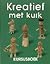 Kreatief met Kurk by Arjan Ederveen