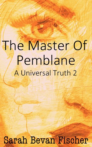 The Master of Pemblane (Kindle Edition)