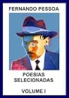 Fernando Pessoa - Poesias Selecionadas - Vol. I (Portuguese Edition)